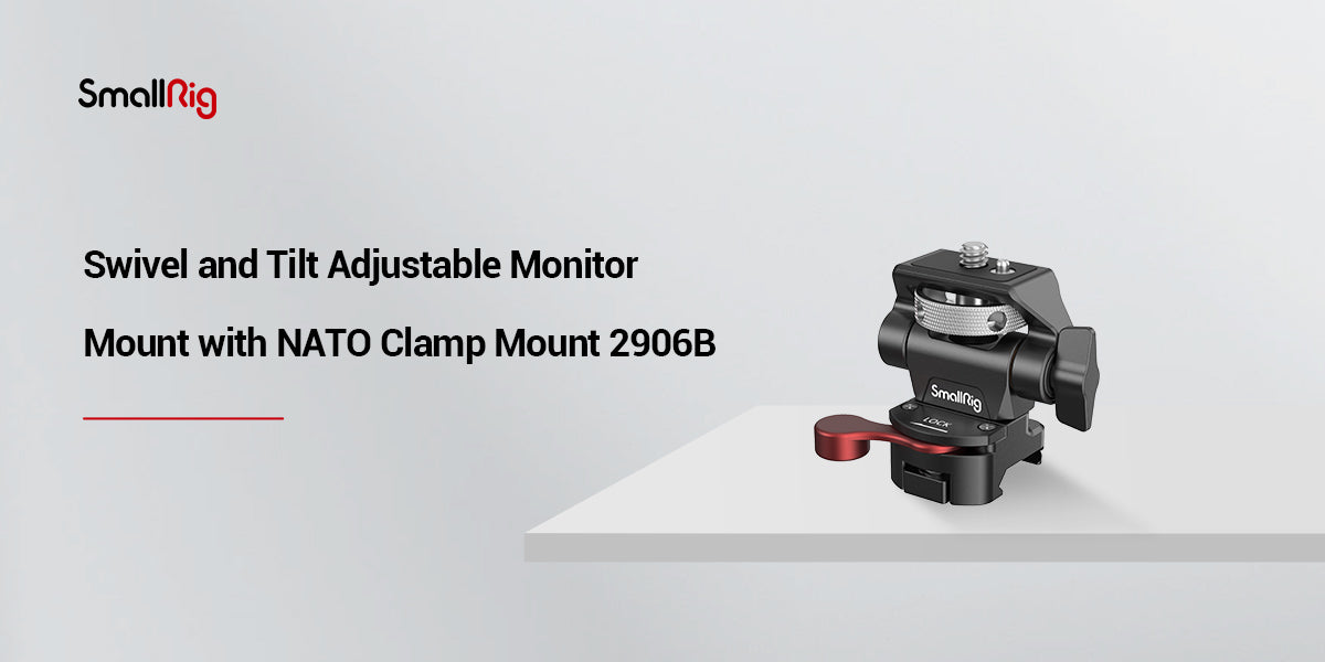 SmallRig Swivel and Tilt Adjustable Monitor Mount with NATO Clamp